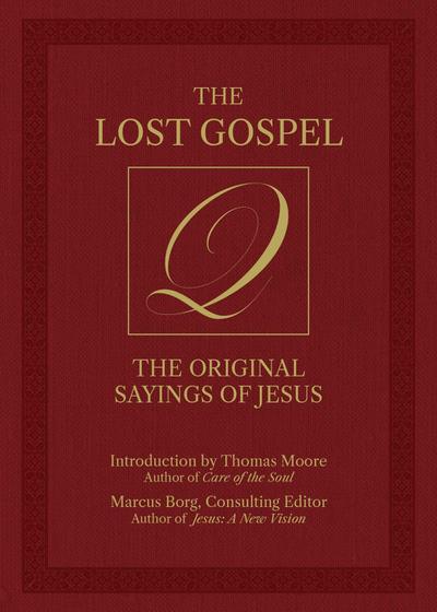 The Lost Gospel Q
