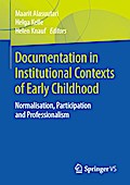 Documentation in Institutional Contexts of Early Childhood