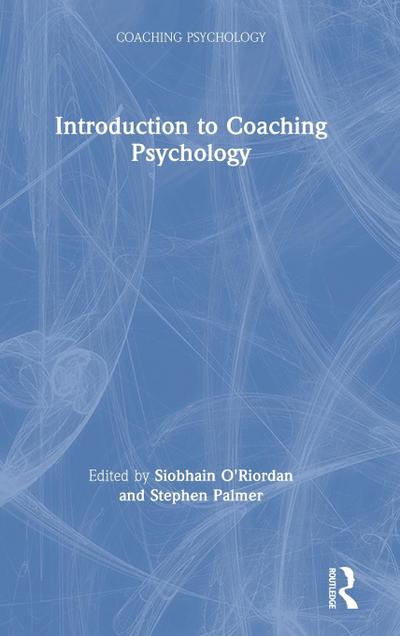 Introduction to Coaching Psychology