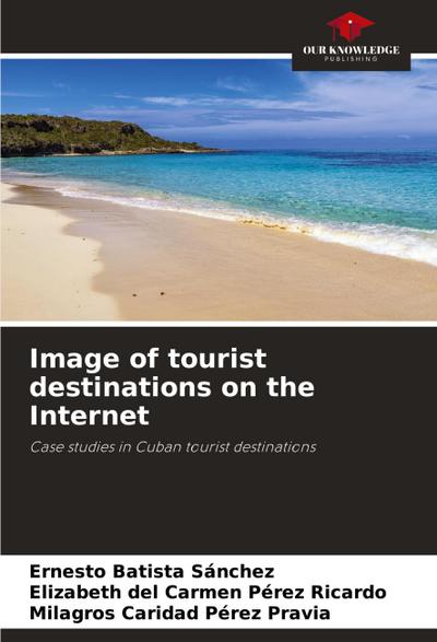 Image of tourist destinations on the Internet