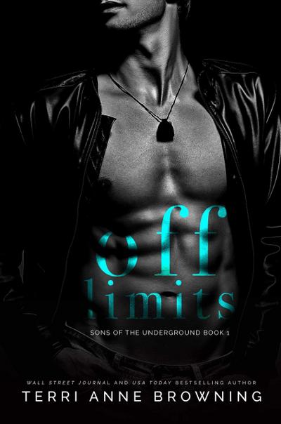 Off-Limits (Sons of the Underground, #1)