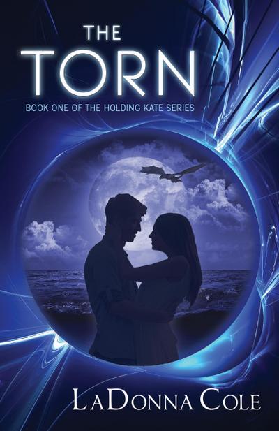 The Torn (Holding Kate, #1)