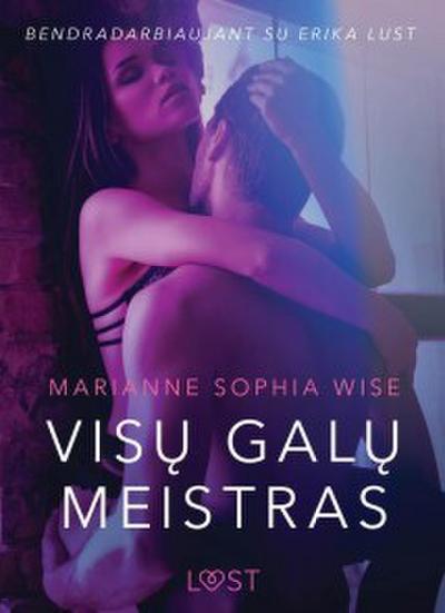 Visu galu meistras - seksuali erotika