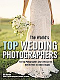 The World’s Top Wedding Photographers