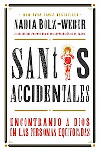 Santos Accidentales