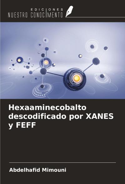 Hexaaminecobalto descodificado por XANES y FEFF