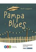 Pampa Blues - Rolf Lappert, Schülerarbeitsheft für Deutsch als Zweitsprache