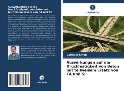 Auswirkungen auf die Druckfestigkeit von Beton mit teilweisem Ersatz von FA und SF