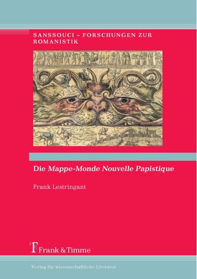Die ’Mappe-Monde Nouvelle Papistique’
