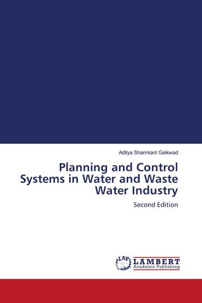 Planning and Control Systems in Water and Waste Water Industry