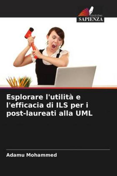 Esplorare l’utilità e l’efficacia di ILS per i post-laureati alla UML