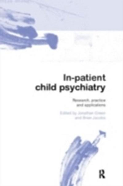 In-patient Child Psychiatry