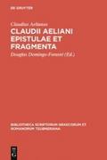 Claudii Aeliani Epistulae et fragmenta