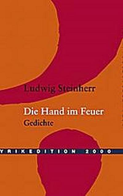 Die Hand im Feuer