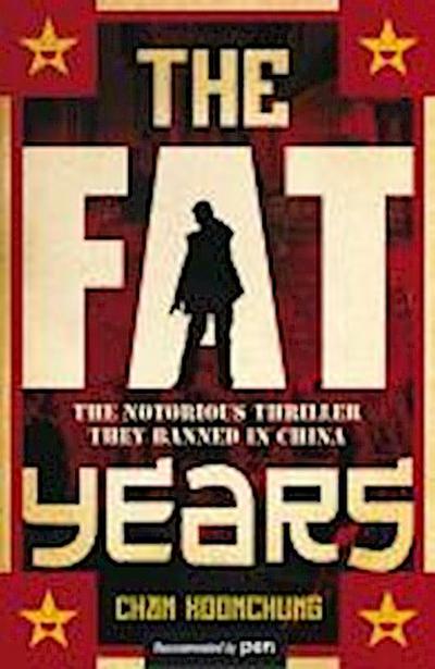 The Fat Years