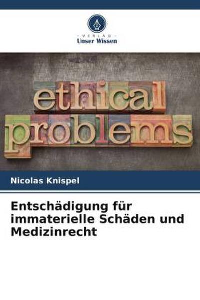 Entschädigung für immaterielle Schäden und Medizinrecht