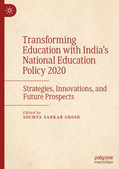 Transforming Education with India’s National Education Policy 2020