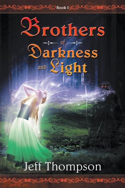 Brothers of Darkness and Light