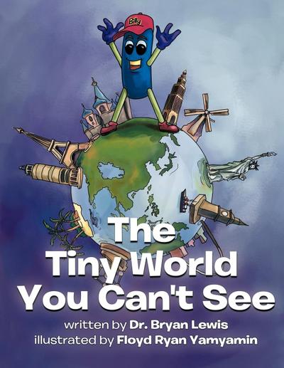 The Tiny World You Can’t See