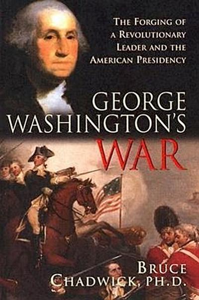 George Washington’s War