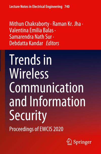 Trends in Wireless Communication and Information Security