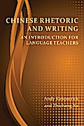 Chinese Rhetoric and Writing