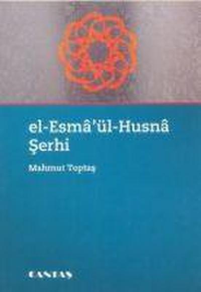 El-Esmaül Husna Serhi