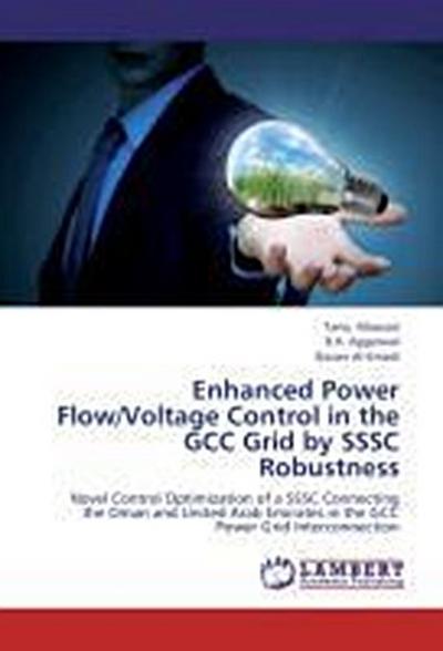 Enhanced Power Flow/Voltage Control in the GCC Grid by SSSC Robustness