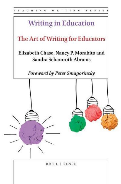 Writing in Education: The Art of Writing for Educators