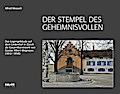 Der Stempel des Geheimnisvollen