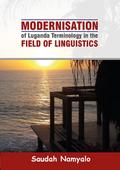 Modernisation of Luganda Terminology in the Field of Linguistics