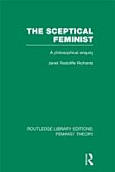 Sceptical Feminist (RLE Feminist Theory)
