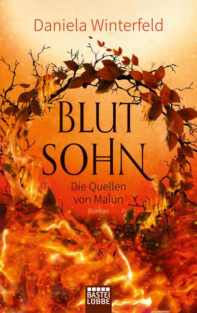 Winterfeld, D: Quellen von Malun 02/Blutsohn.