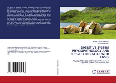 DIGESTIVE SYSTEM PHYSIOPATHOLOGY AND SURGERY IN CATTLE WITH CASES