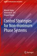 Control Strategies for Non-minimum Phase Systems