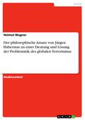 Der philosophische Ansatz von Jürgen Habermas zu e