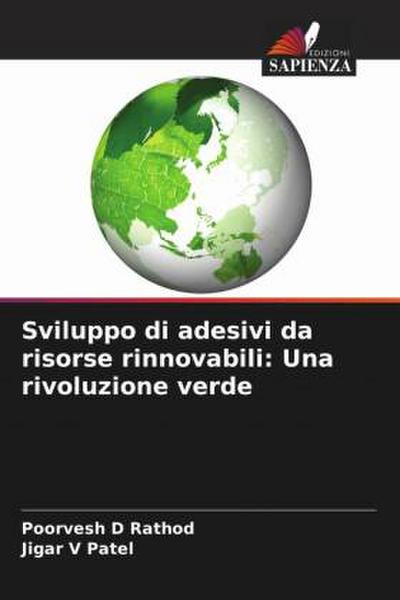 Sviluppo di adesivi da risorse rinnovabili: Una rivoluzione verde