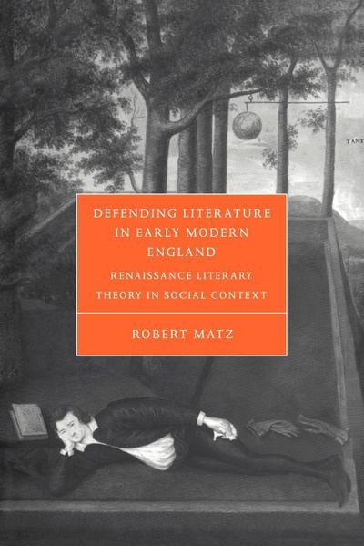 Defending Literature in Early Modern England