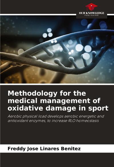 Methodology for the medical management of oxidative damage in sport