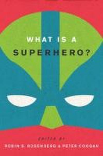 What Is a Superhero? C