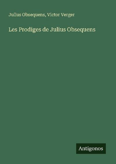 Les Prodiges de Julius Obsequens