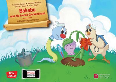 Bakabu und die kranke Glockenblume. Kamishibai Bildkartenset, m. 1 Beilage