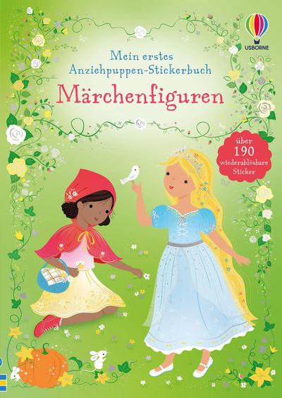 Mein erstes Anziehpuppen-Stickerbuch: Märchenf...