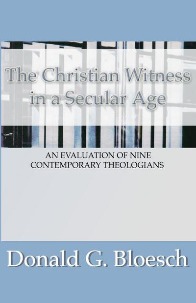 The Christian Witness in a Secular Age