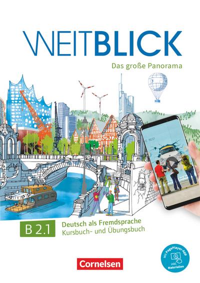 Weitblick B2: Band 1 - Kurs- und Übungsbuch