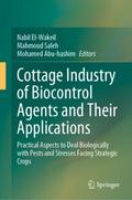 Cottage Industry of Biocontrol Agents and Their Ap