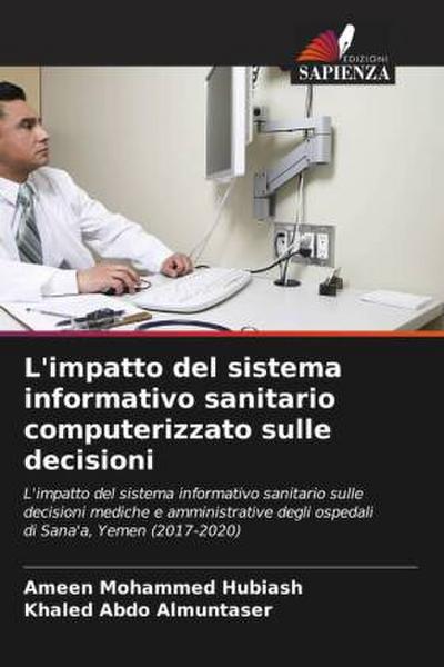 L’impatto del sistema informativo sanitario computerizzato sulle decisioni