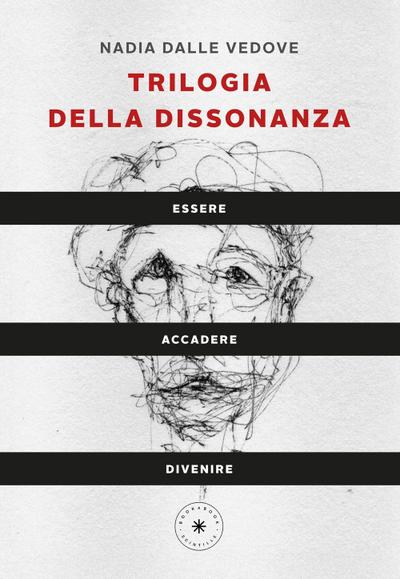 Trilogia della dissonanza