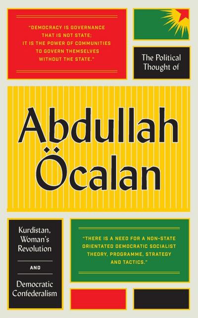 The Political Thought of Abdullah Öcalan
