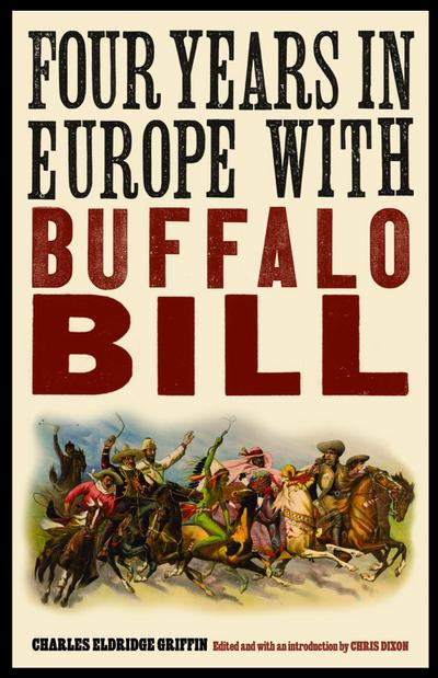 Four Years in Europe with Buffalo Bill